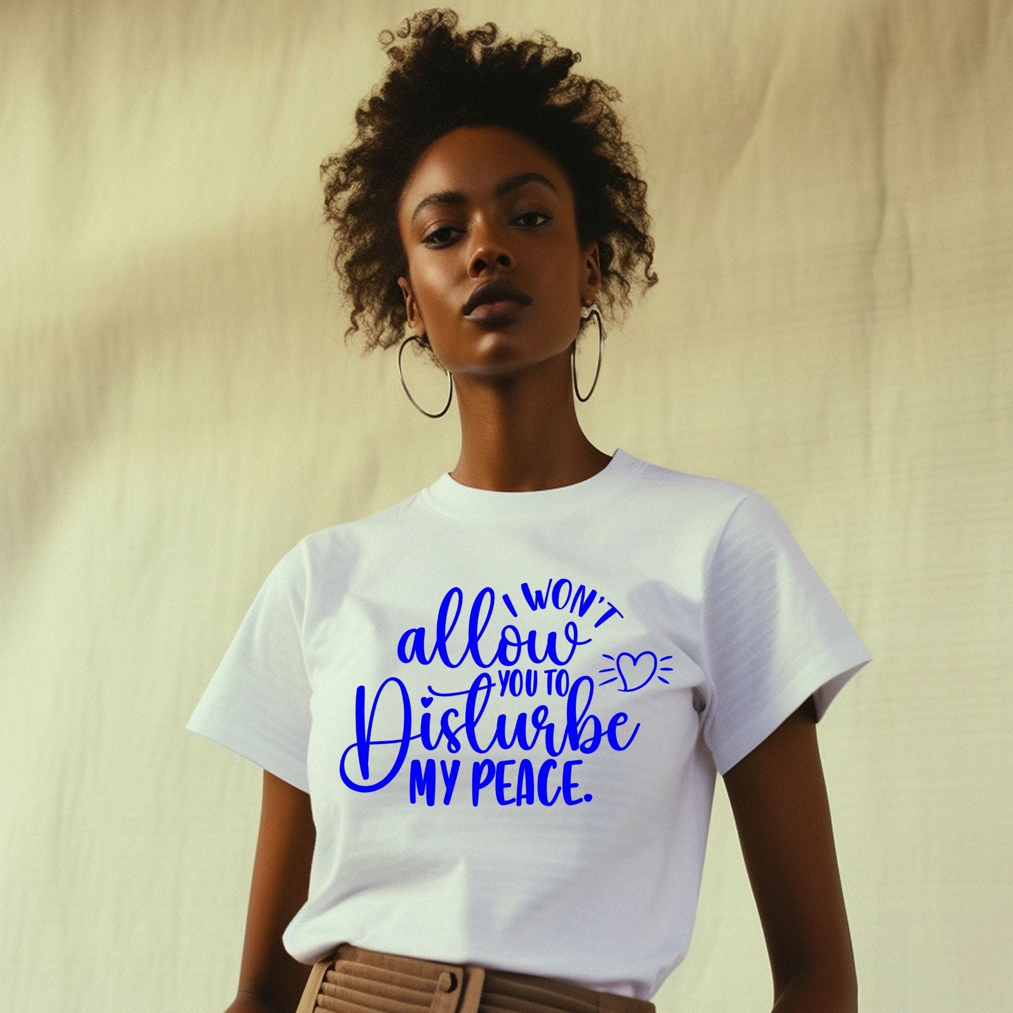 I Won't Allow You To Disturb My Peace Blue Unisex Fit Shirt