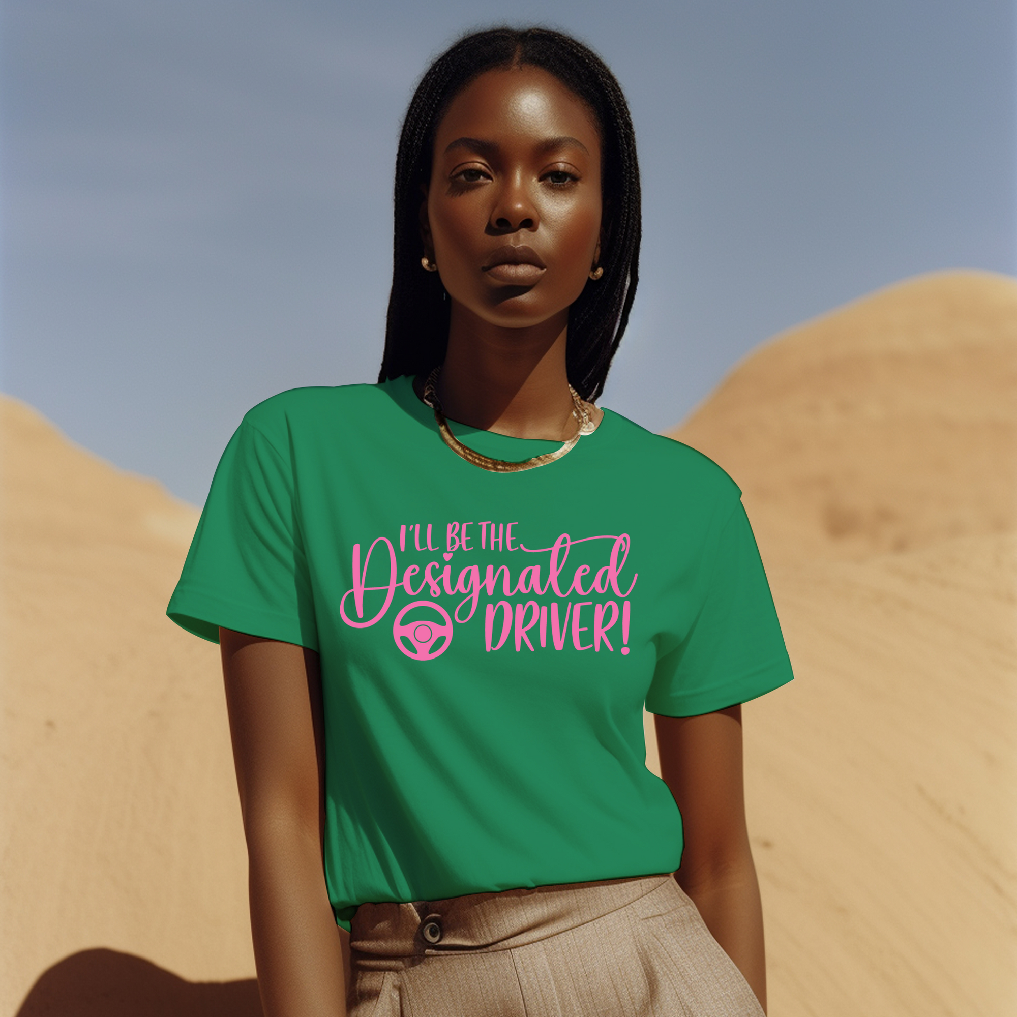 I'll Be The Designated Driver Woman Unisex t-shirt, Gift for Woman, Driving Tee, Pink Ladies Fit Shirt