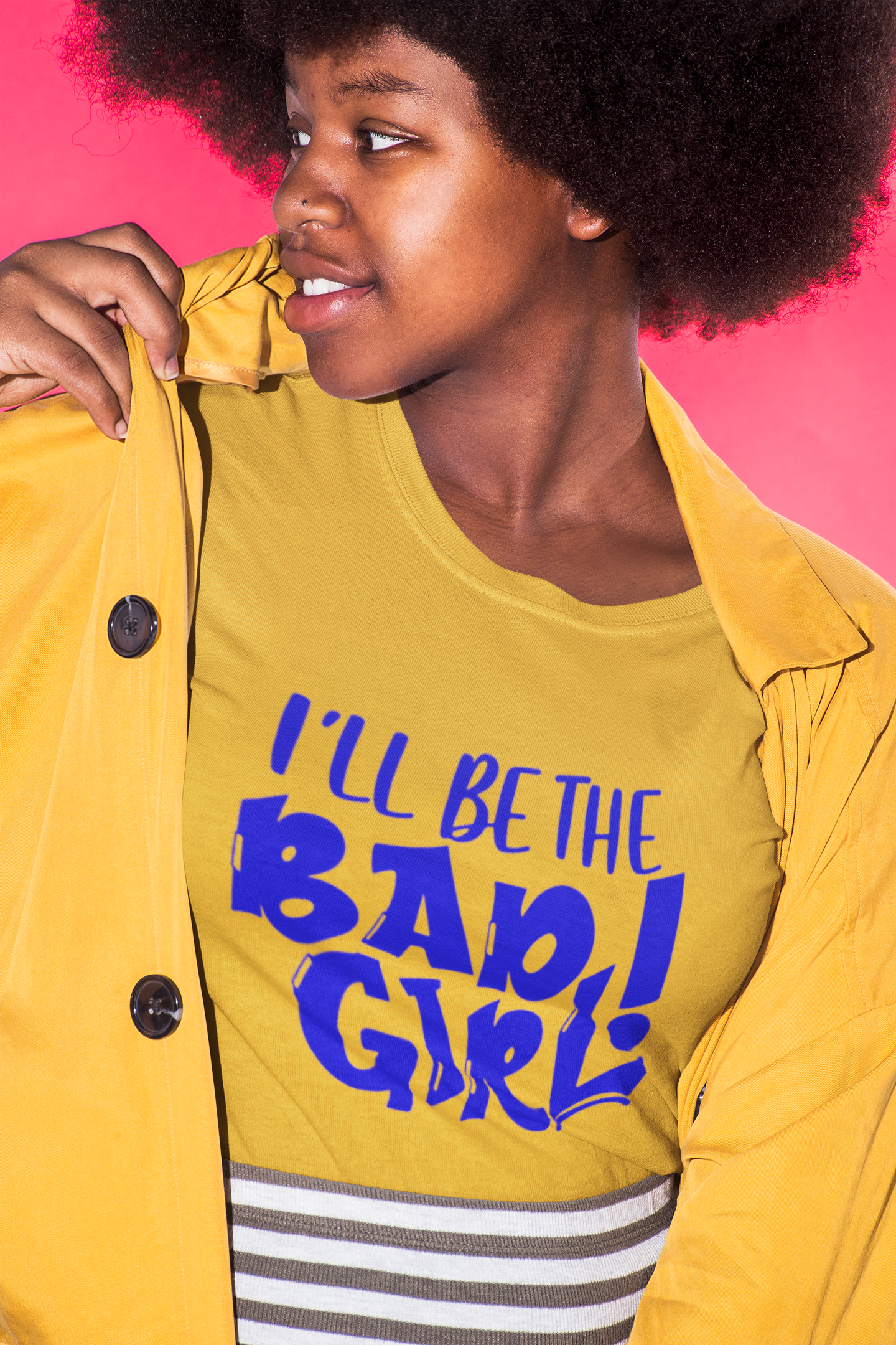 I'll Be The Bad Girl Blue Unisex Fit Shirt